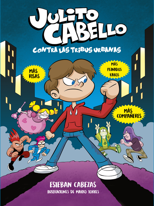 Cover image for Julito Cabello contra las tribus urbanas